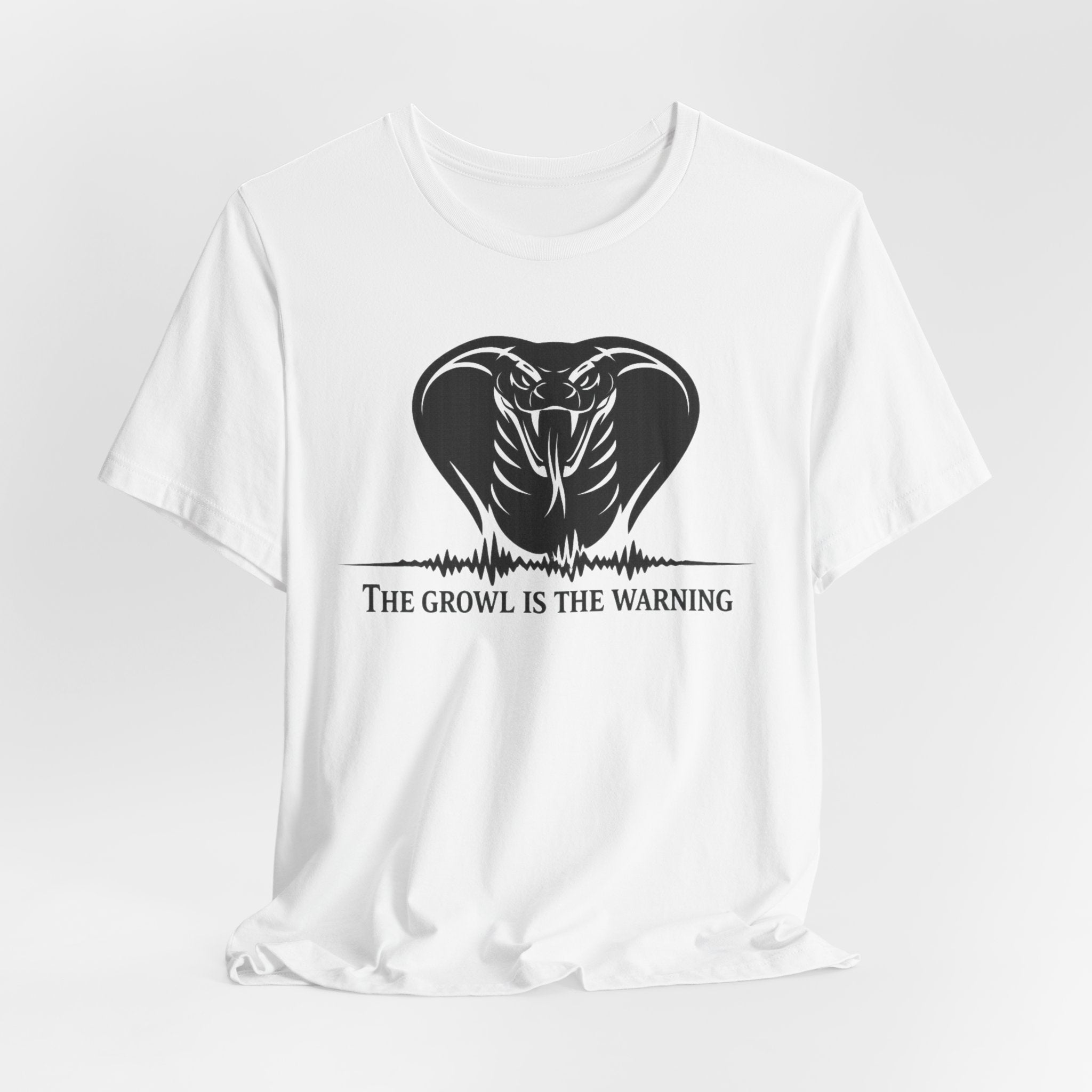 The Growl Is the Warning Cobra T-Shirt