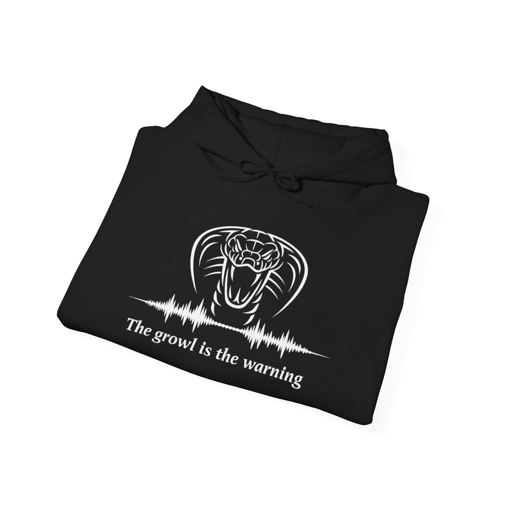 The Growl Is the Warning Cobra Hoodie