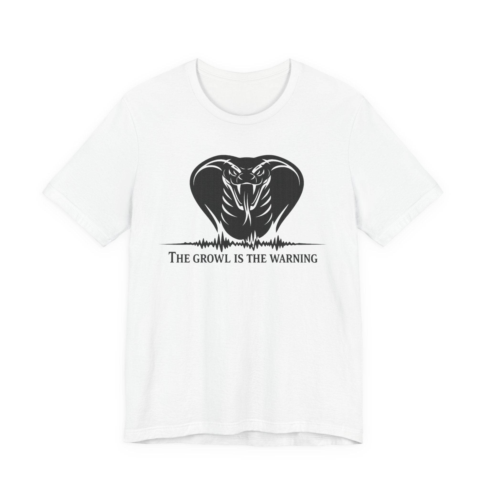 The Growl Is the Warning Cobra T-Shirt
